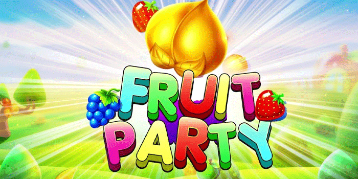 Slot Fruit Party Free Spin Mudah Dan Menguntungkan Pemain